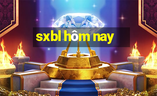 sxbl hôm nay