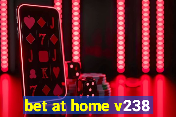 bet at home v238