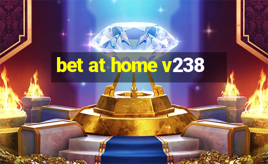 bet at home v238