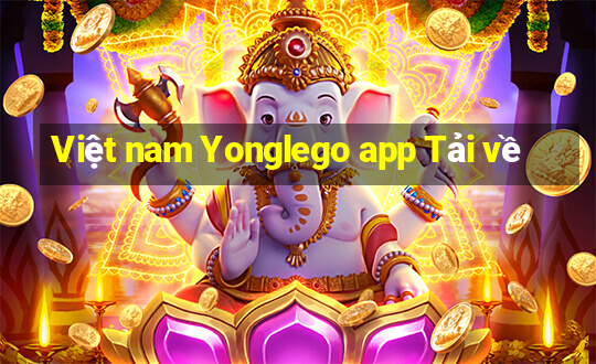 Việt nam Yonglego app Tải về