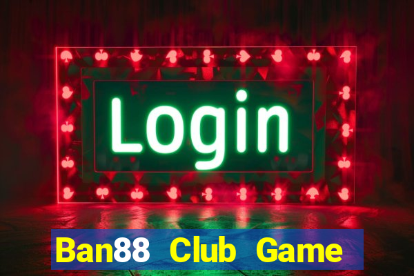 Ban88 Club Game Thẻ Bài Eloras