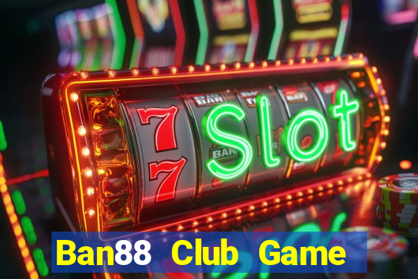 Ban88 Club Game Thẻ Bài Eloras