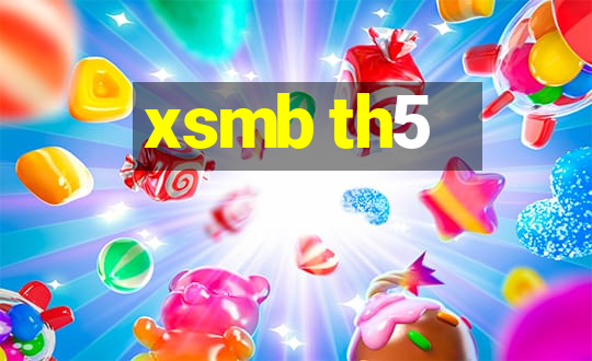 xsmb th5