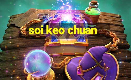 soi keo chuan