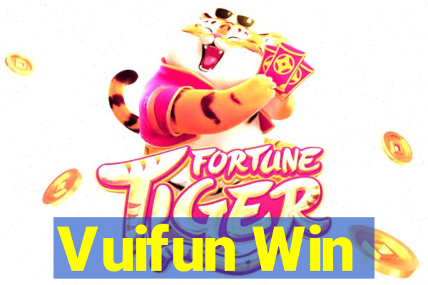 Vuifun Win