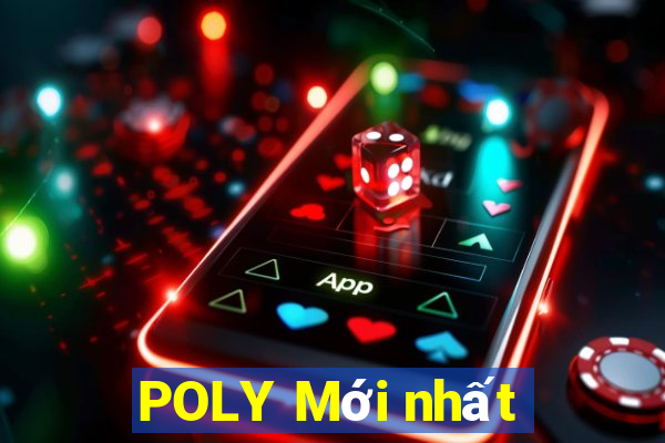 POLY Mới nhất