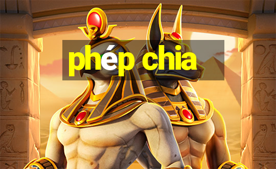 phép chia