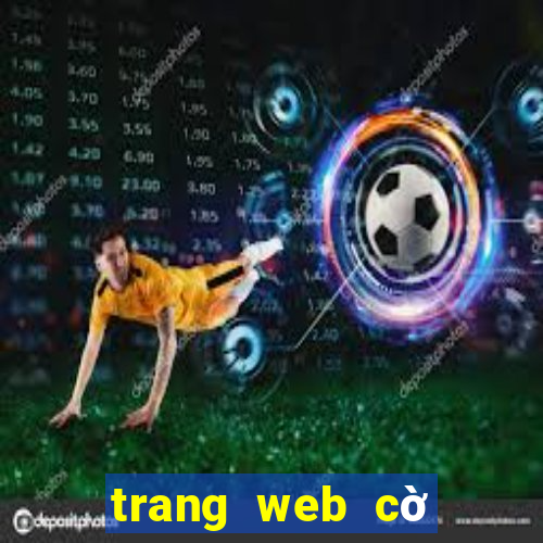 trang web cờ bạc uy tín