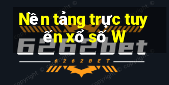 Nền tảng trực tuyến xổ số W