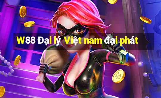 W88 Đại lý Việt nam đại phát