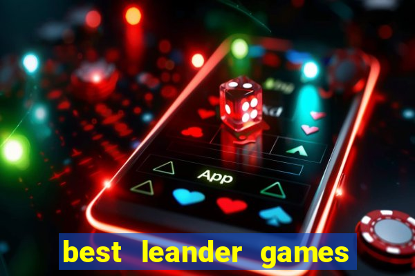 best leander games slot sites