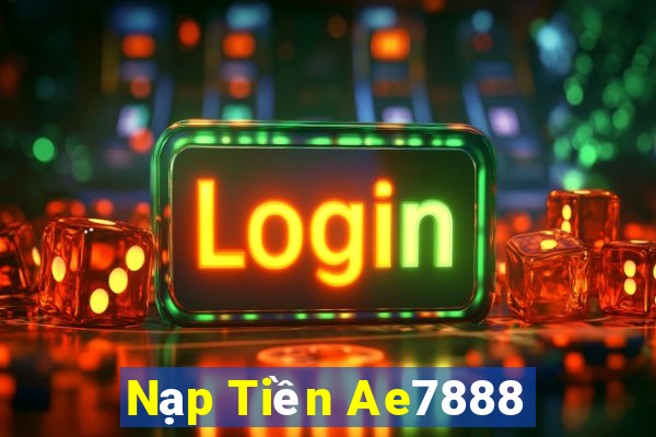 Nạp Tiền Ae7888