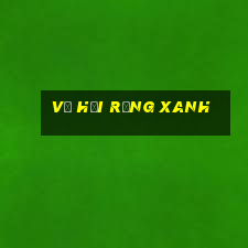 Vũ hội rừng xanh