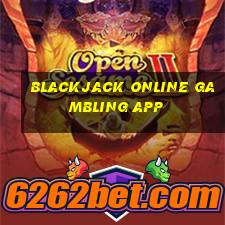 blackjack online gambling app