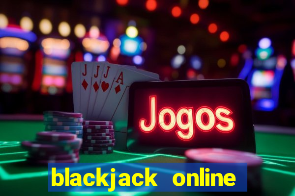 blackjack online gambling app