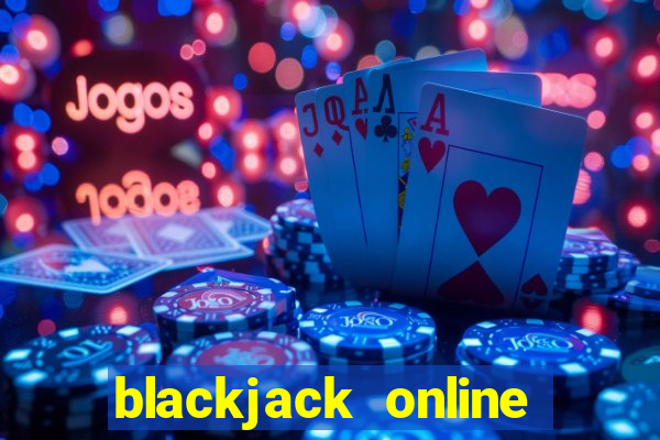 blackjack online gambling app