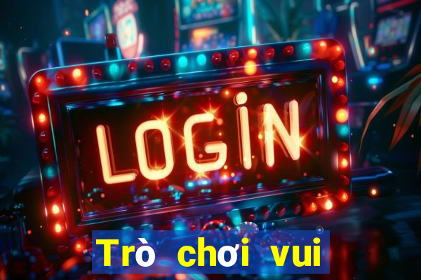 Trò chơi vui vẻ sw