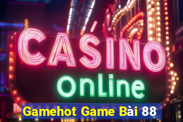 Gamehot Game Bài 88