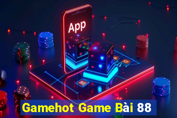 Gamehot Game Bài 88