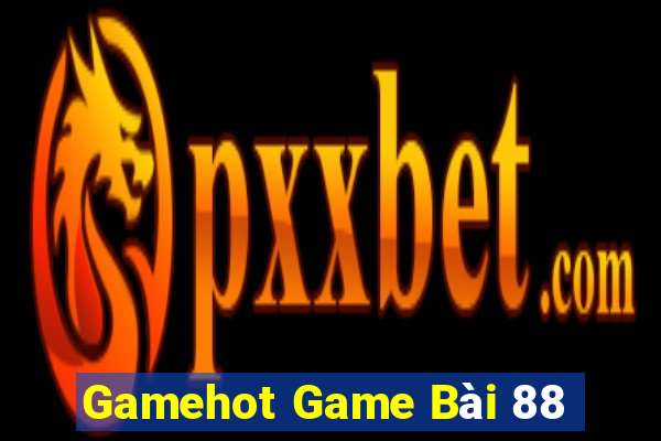 Gamehot Game Bài 88