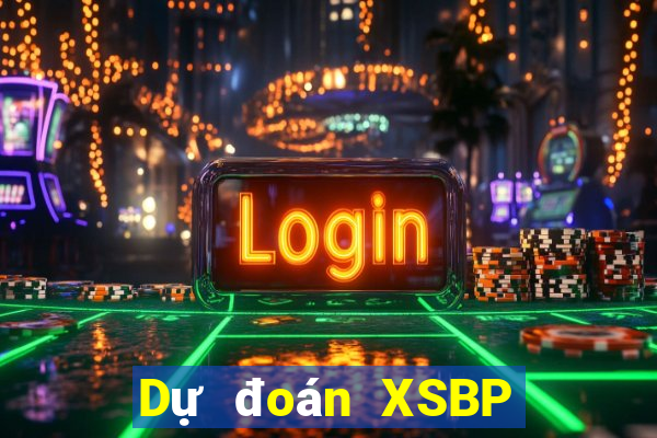 Dự đoán XSBP ngày 5