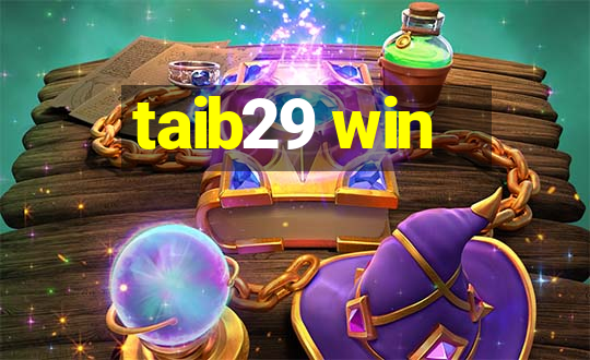 taib29 win