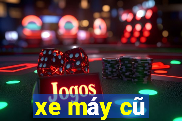 xe máy cũ