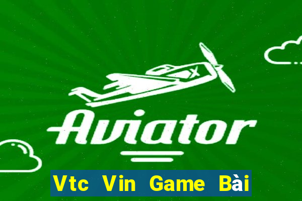 Vtc Vin Game Bài Offline Cho Pc