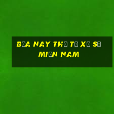 bữa nay thứ tư xổ số miền nam