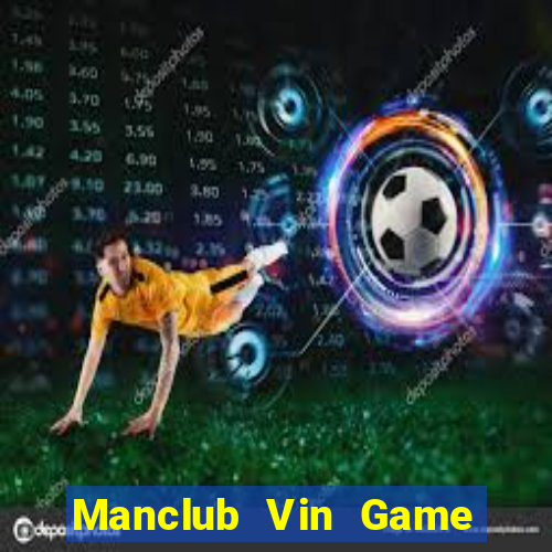 Manclub Vin Game Bài Ionline