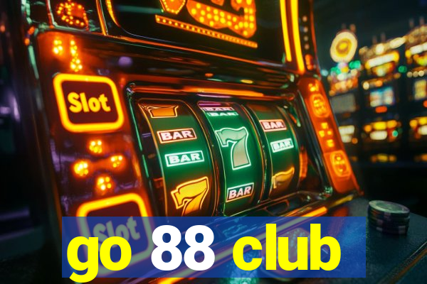 go 88 club