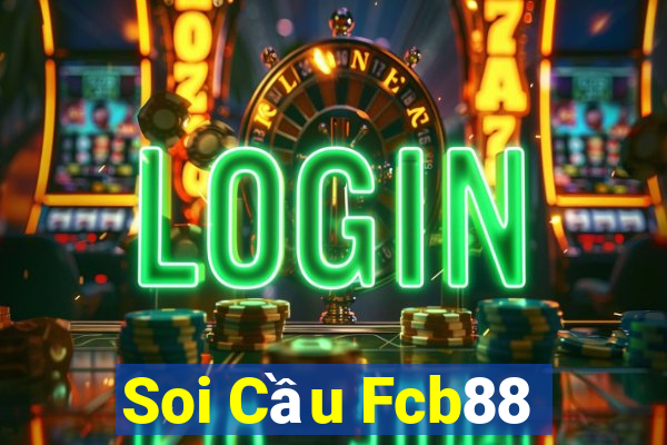 Soi Cầu Fcb88