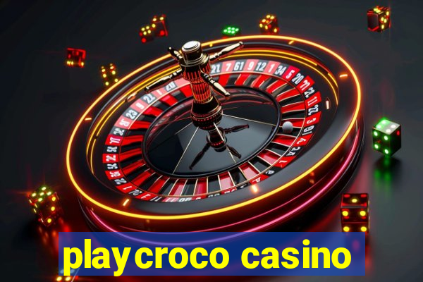 playcroco casino