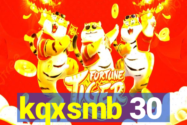 kqxsmb 30