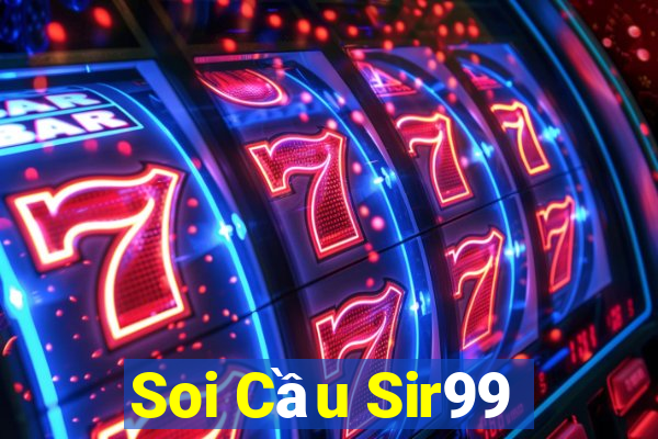 Soi Cầu Sir99