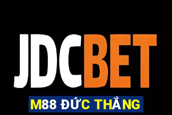 M88 ĐỨC THẮNG