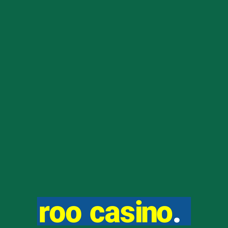 roo casino.