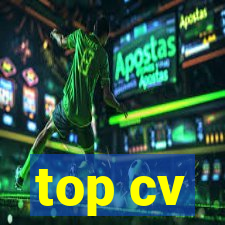 top cv