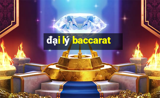 đại lý baccarat