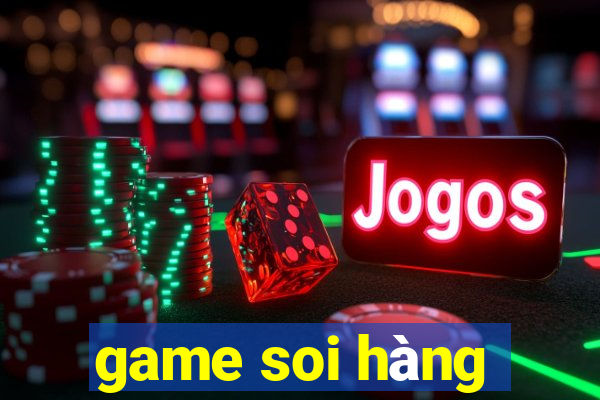 game soi hàng