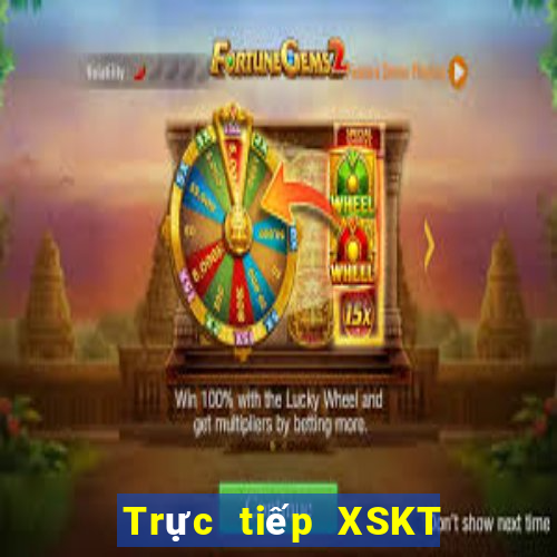 Trực tiếp XSKT ngày 12