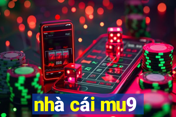 nhà cái mu9