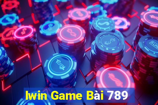 Iwin Game Bài 789