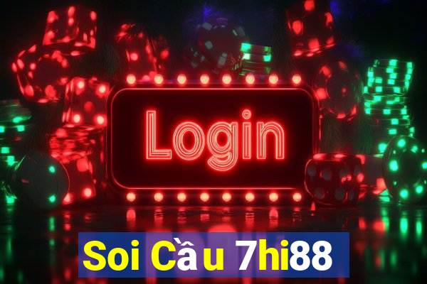 Soi Cầu 7hi88