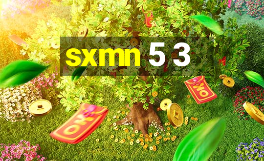 sxmn 5 3