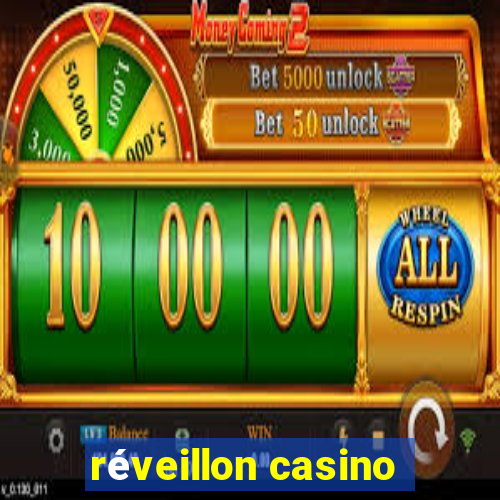 réveillon casino