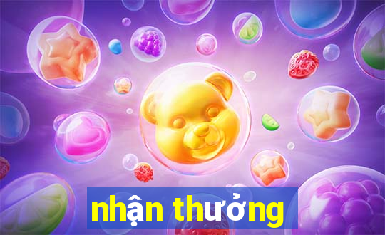 nhận thưởng