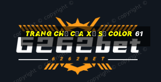 Trang chủ của xổ số Color 61