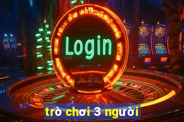 trò chơi 3 người