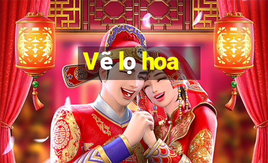 Vẽ lọ hoa